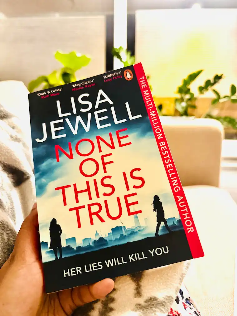 None of This Is True by Lisa Jewell